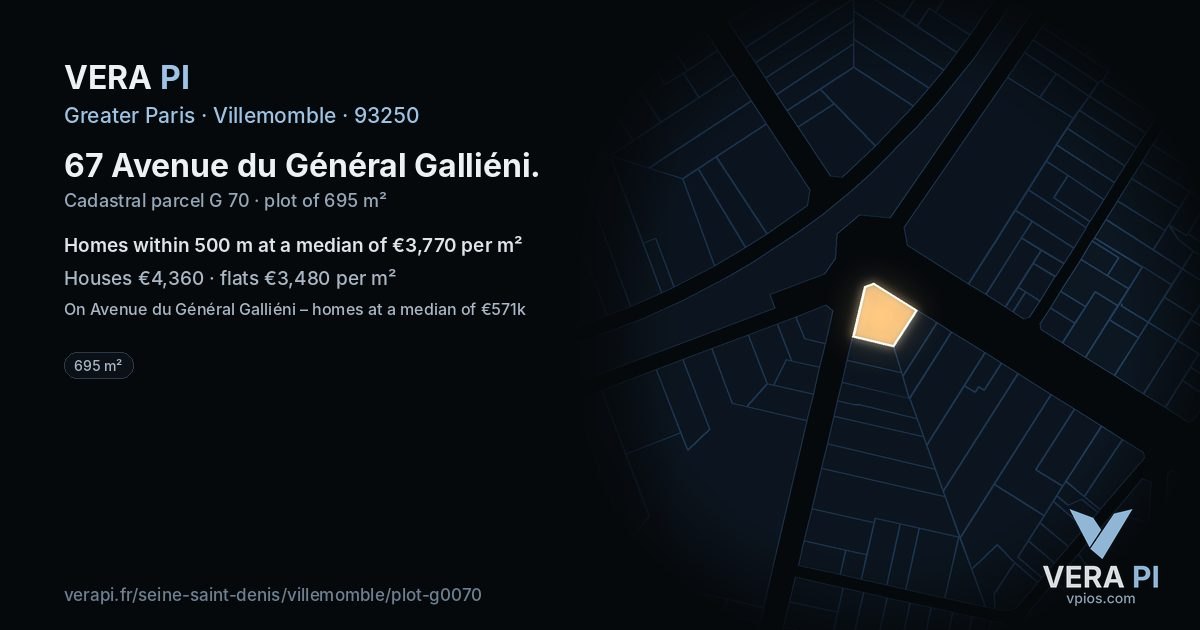 67 Avenue du Général Galliéni, Villemomble at night – the plot lit, the parcels around coloured by the prices near them