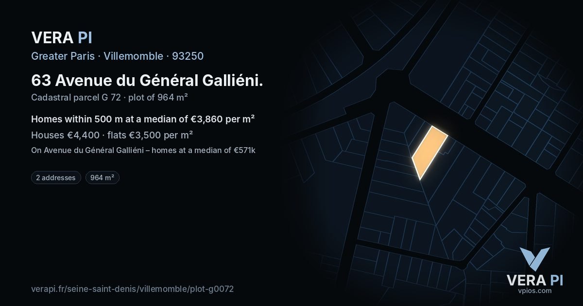 63 Avenue du Général Galliéni, Villemomble at night – the plot lit, the parcels around coloured by the prices near them