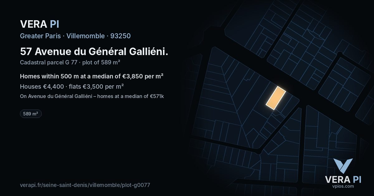 57 Avenue du Général Galliéni, Villemomble at night – the plot lit, the parcels around coloured by the prices near them