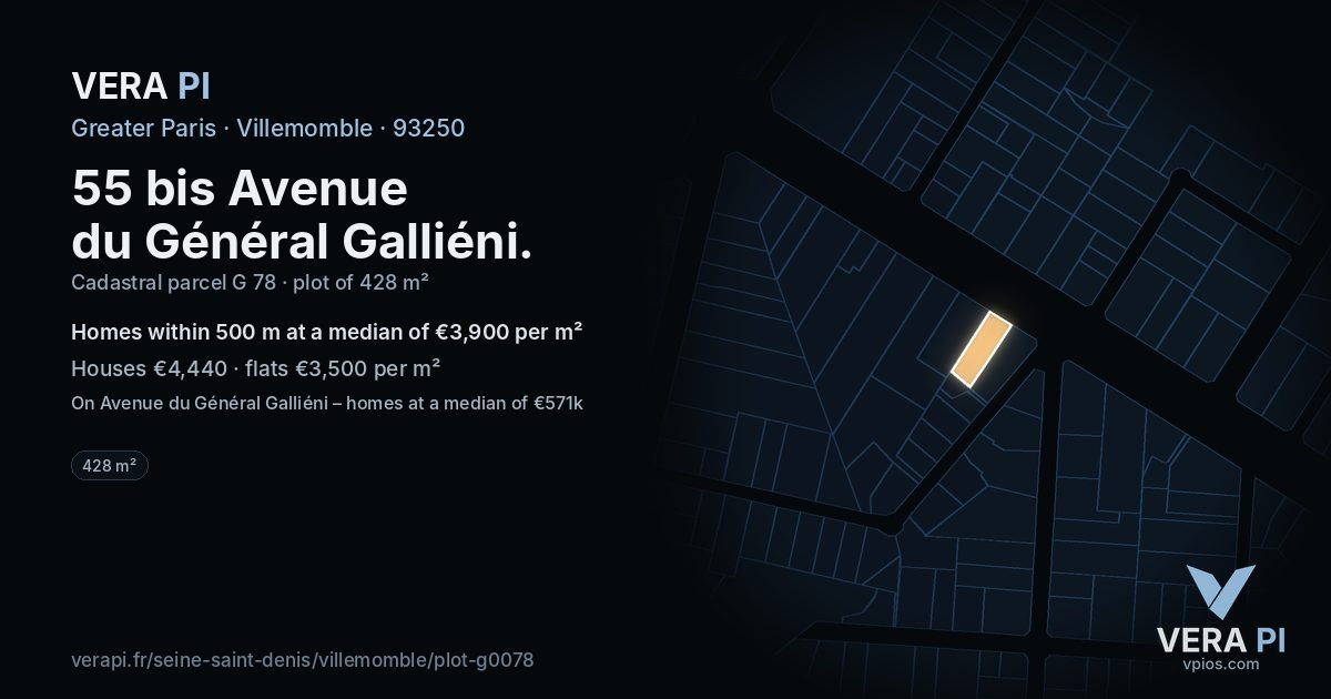 55 bis Avenue du Général Galliéni, Villemomble at night – the plot lit, the parcels around coloured by the prices near them