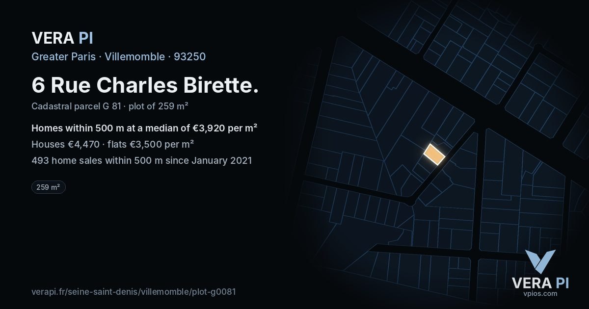 6 Rue Charles Birette, Villemomble at night – the plot lit, the parcels around coloured by the prices near them