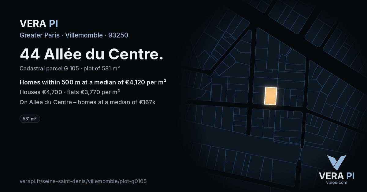 44 Allée du Centre, Villemomble at night – the plot lit, the parcels around coloured by the prices near them