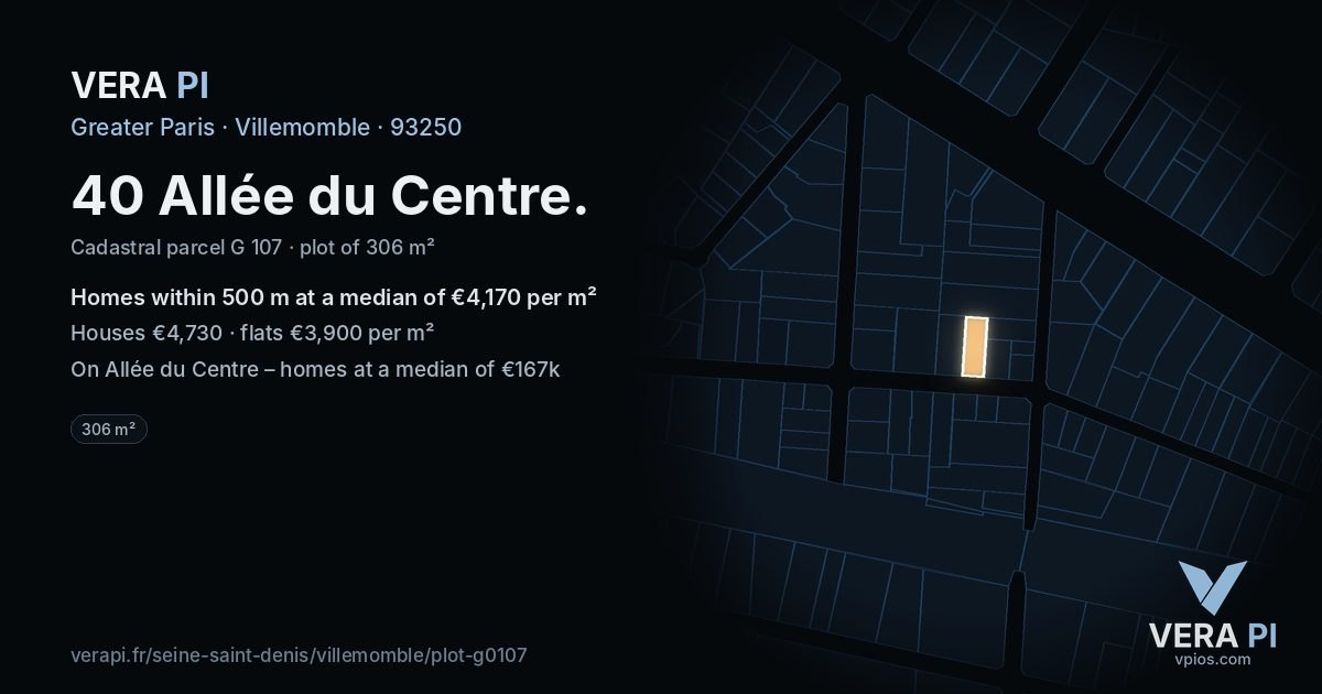 40 Allée du Centre, Villemomble at night – the plot lit, the parcels around coloured by the prices near them