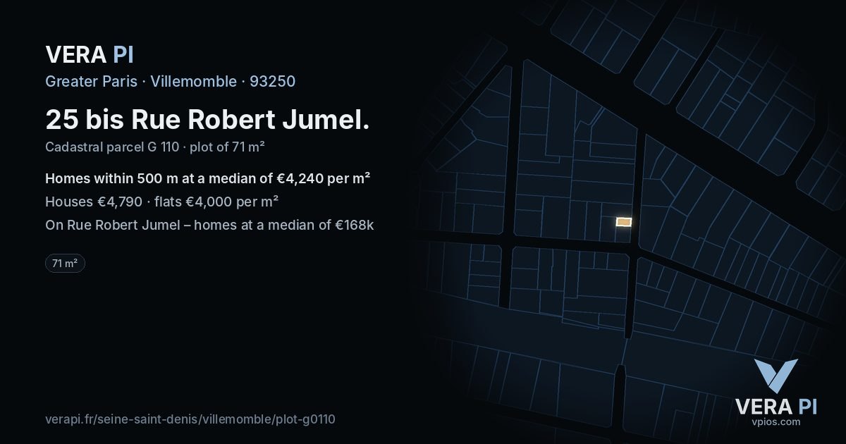 25 bis Rue Robert Jumel, Villemomble at night – the plot lit, the parcels around coloured by the prices near them