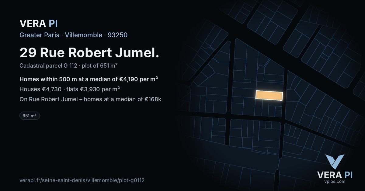 29 Rue Robert Jumel, Villemomble at night – the plot lit, the parcels around coloured by the prices near them