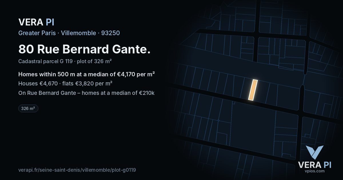 80 Rue Bernard Gante, Villemomble at night – the plot lit, the parcels around coloured by the prices near them