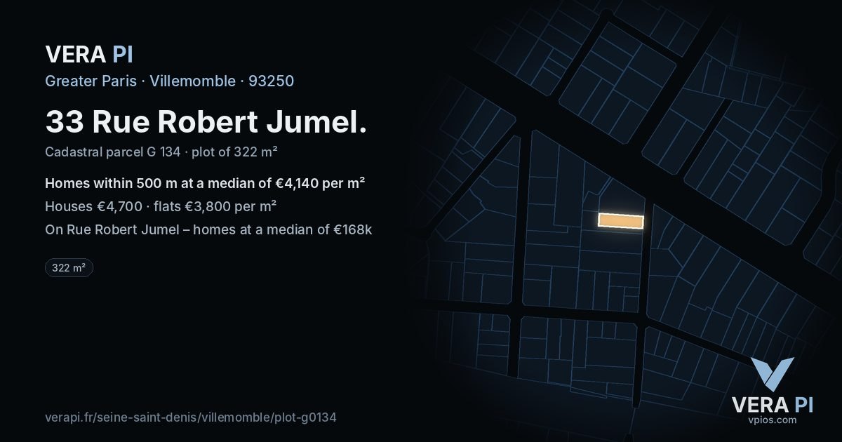 33 Rue Robert Jumel, Villemomble at night – the plot lit, the parcels around coloured by the prices near them