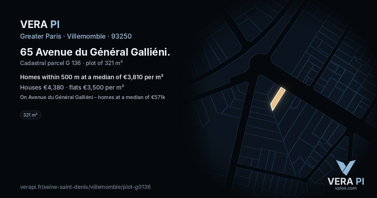 65 Avenue du Général Galliéni, Villemomble at night – the plot lit, the parcels around coloured by the prices near them