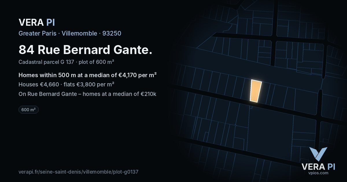 84 Rue Bernard Gante, Villemomble at night – the plot lit, the parcels around coloured by the prices near them