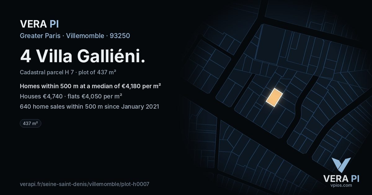 4 Villa Galliéni, Villemomble at night – the plot lit, the parcels around coloured by the prices near them
