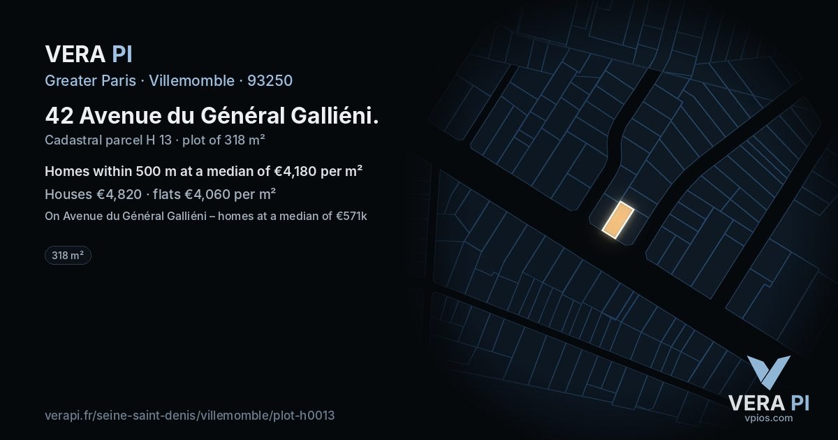 42 Avenue du Général Galliéni, Villemomble at night – the plot lit, the parcels around coloured by the prices near them