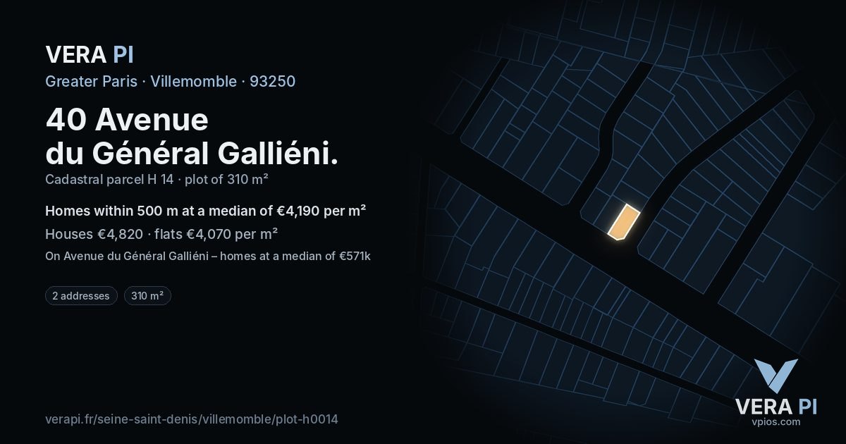 40 Avenue du Général Galliéni, Villemomble at night – the plot lit, the parcels around coloured by the prices near them