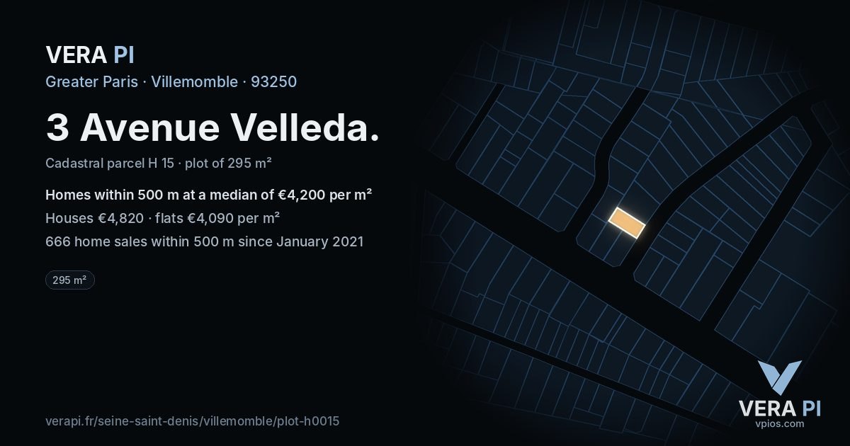 3 Avenue Velleda, Villemomble at night – the plot lit, the parcels around coloured by the prices near them
