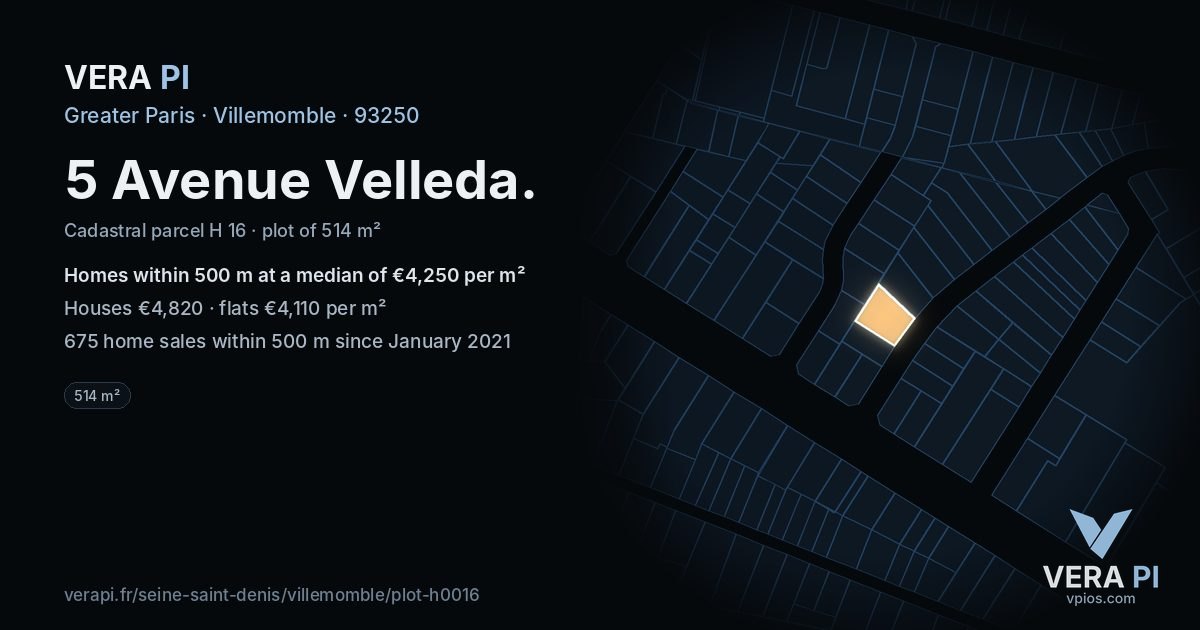 5 Avenue Velleda, Villemomble at night – the plot lit, the parcels around coloured by the prices near them