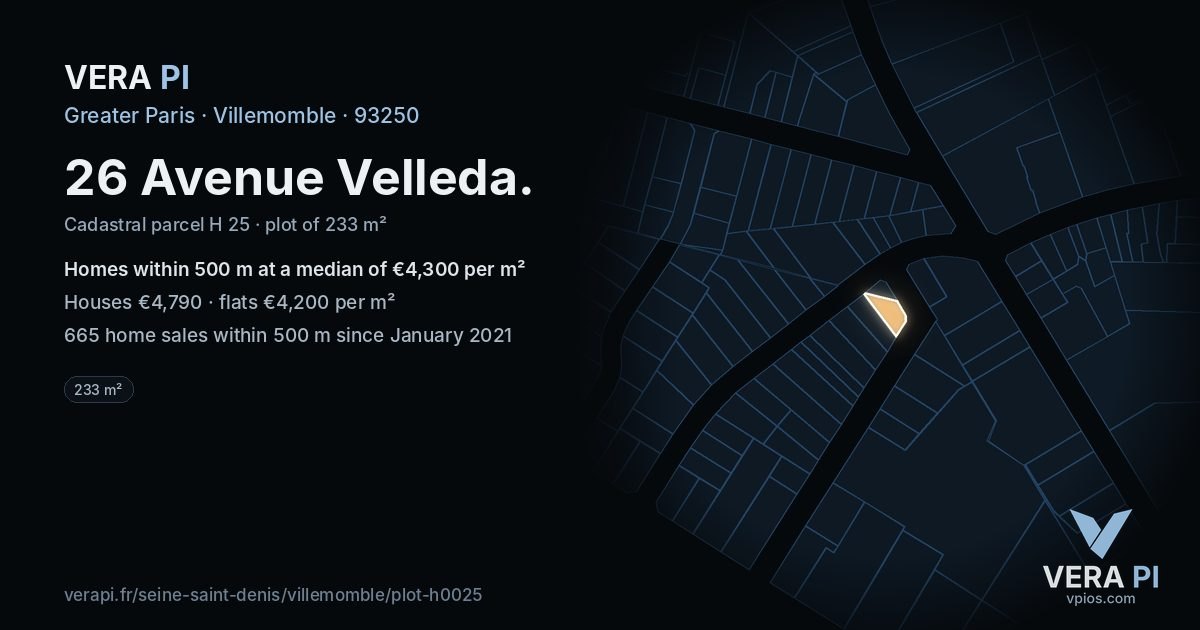 26 Avenue Velleda, Villemomble at night – the plot lit, the parcels around coloured by the prices near them