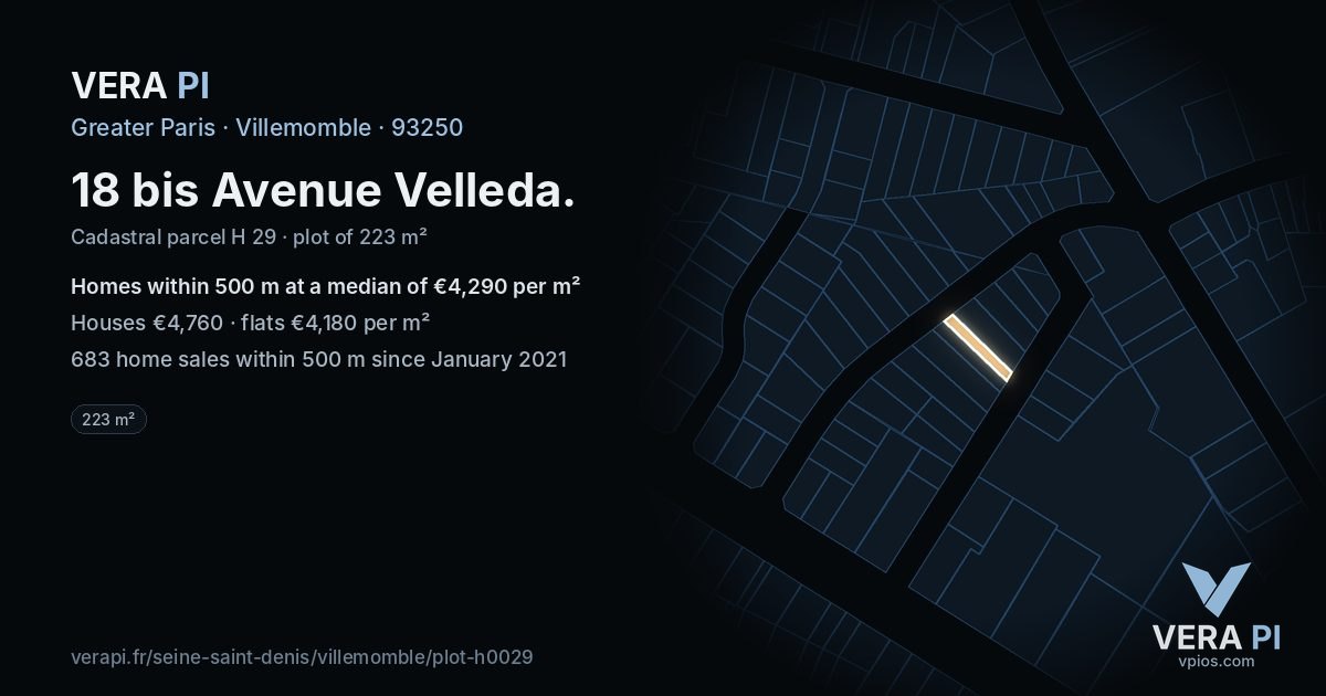 18 bis Avenue Velleda, Villemomble at night – the plot lit, the parcels around coloured by the prices near them
