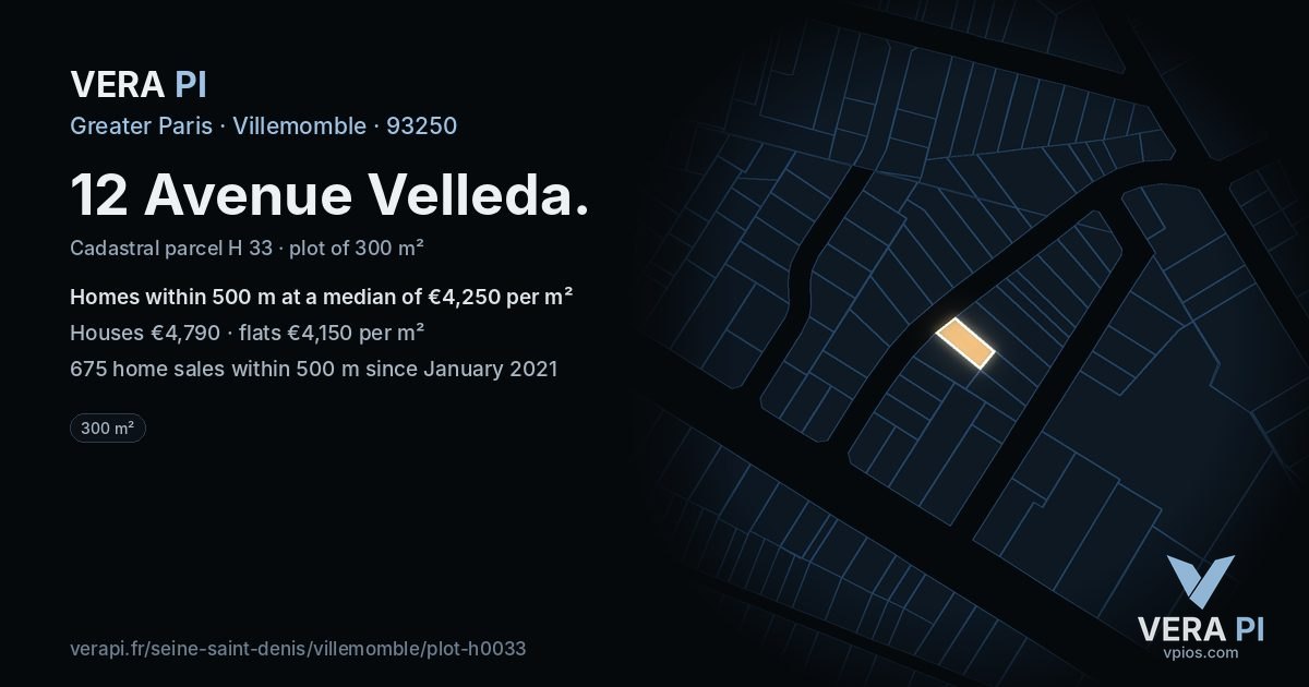 12 Avenue Velleda, Villemomble at night – the plot lit, the parcels around coloured by the prices near them
