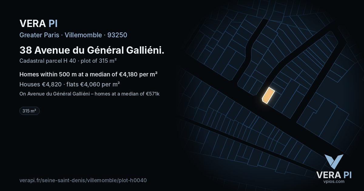 38 Avenue du Général Galliéni, Villemomble at night – the plot lit, the parcels around coloured by the prices near them
