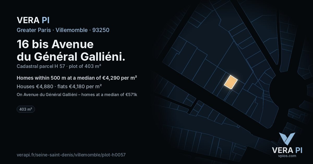 16 bis Avenue du Général Galliéni, Villemomble at night – the plot lit, the parcels around coloured by the prices near them
