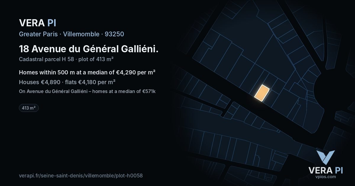 18 Avenue du Général Galliéni, Villemomble at night – the plot lit, the parcels around coloured by the prices near them