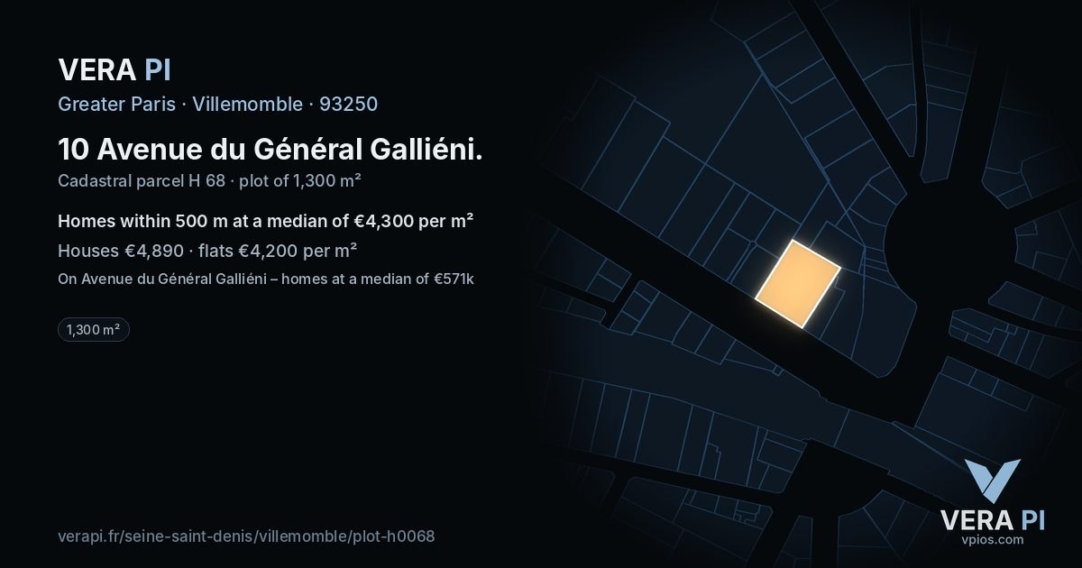 10 Avenue du Général Galliéni, Villemomble at night – the plot lit, the parcels around coloured by the prices near them