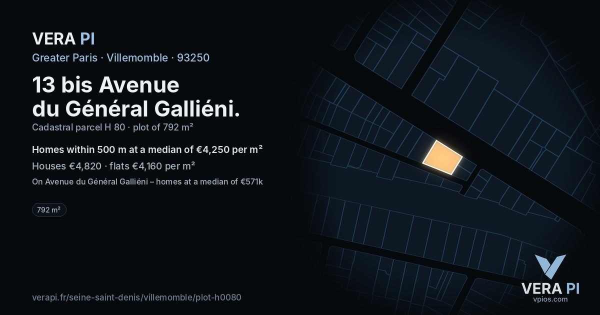 13 bis Avenue du Général Galliéni, Villemomble at night – the plot lit, the parcels around coloured by the prices near them