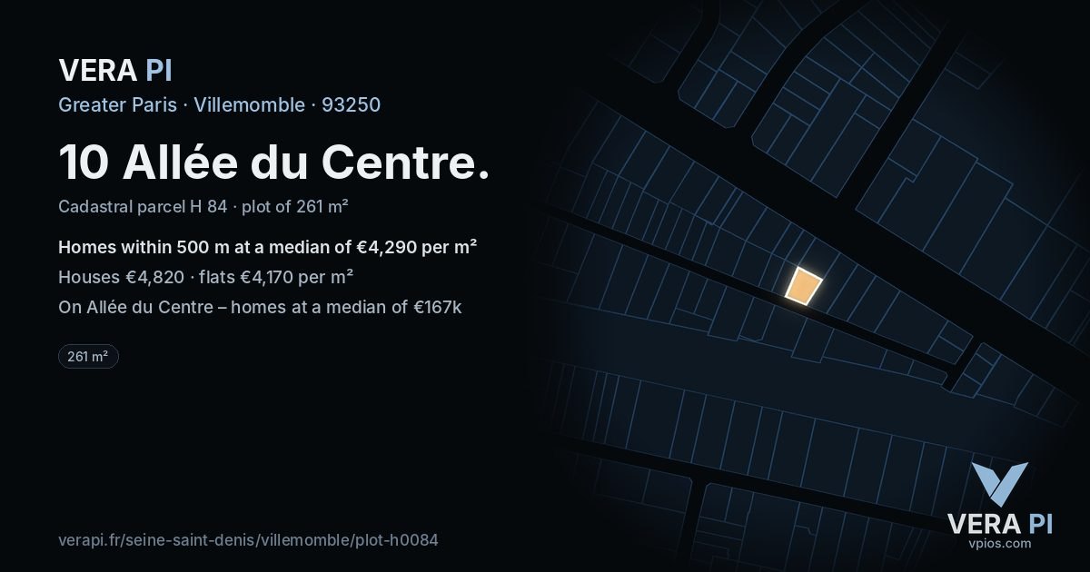 10 Allée du Centre, Villemomble at night – the plot lit, the parcels around coloured by the prices near them