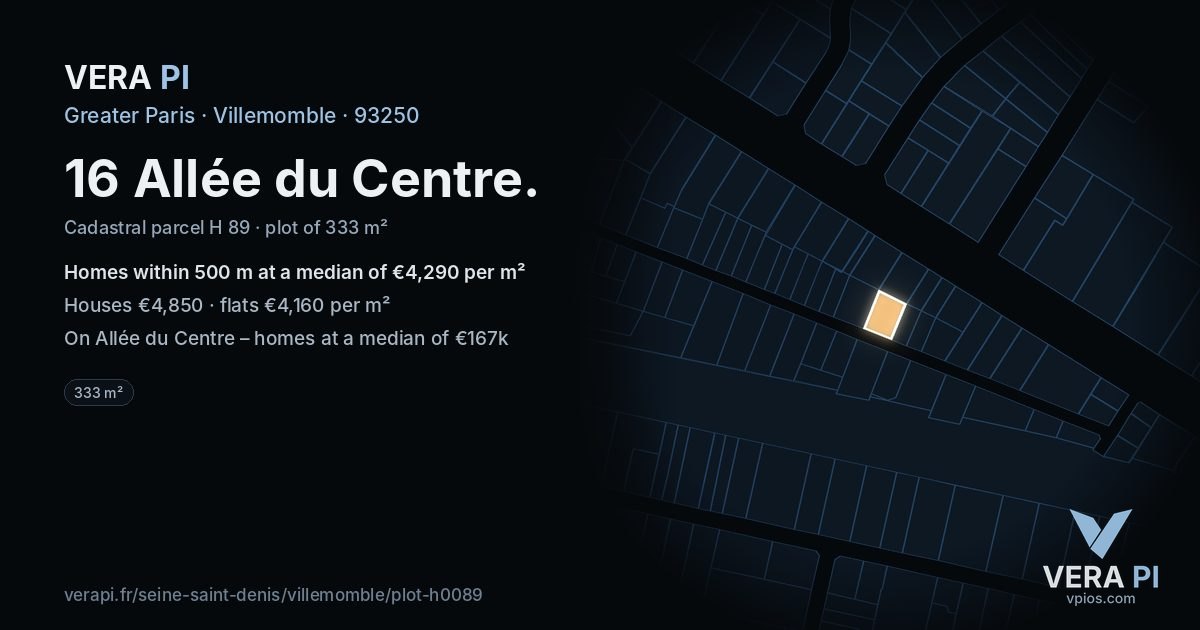 16 Allée du Centre, Villemomble at night – the plot lit, the parcels around coloured by the prices near them