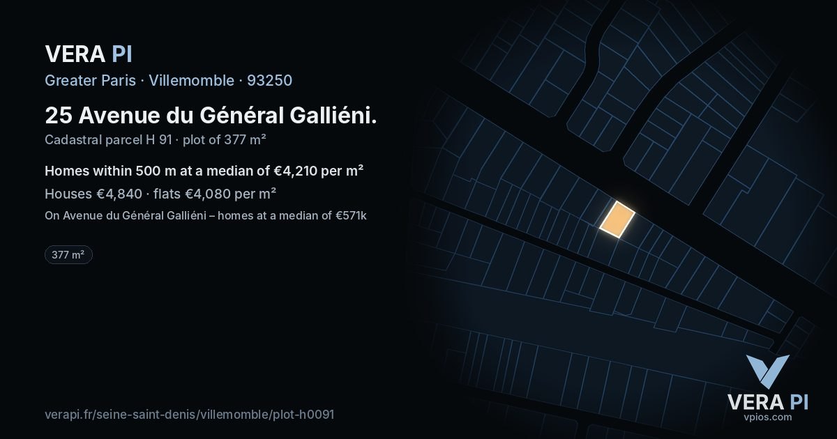 25 Avenue du Général Galliéni, Villemomble at night – the plot lit, the parcels around coloured by the prices near them