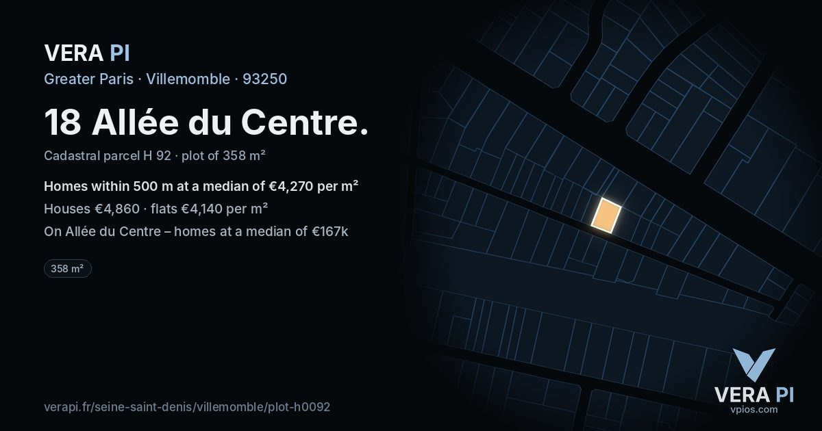 18 Allée du Centre, Villemomble at night – the plot lit, the parcels around coloured by the prices near them