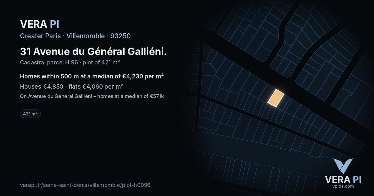 31 Avenue du Général Galliéni, Villemomble at night – the plot lit, the parcels around coloured by the prices near them