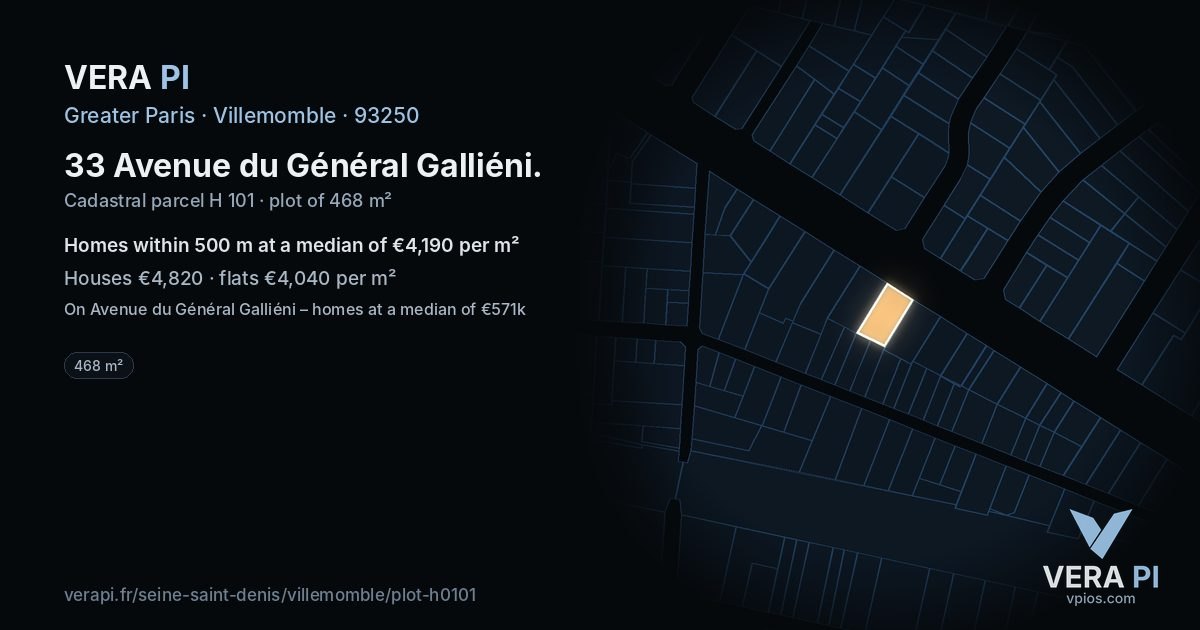 33 Avenue du Général Galliéni, Villemomble at night – the plot lit, the parcels around coloured by the prices near them