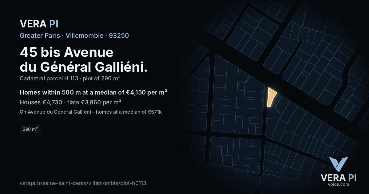 45 bis Avenue du Général Galliéni, Villemomble at night – the plot lit, the parcels around coloured by the prices near them