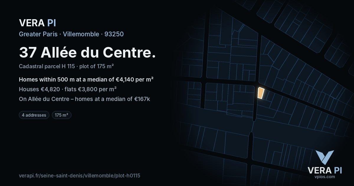 37 Allée du Centre, Villemomble at night – the plot lit, the parcels around coloured by the prices near them