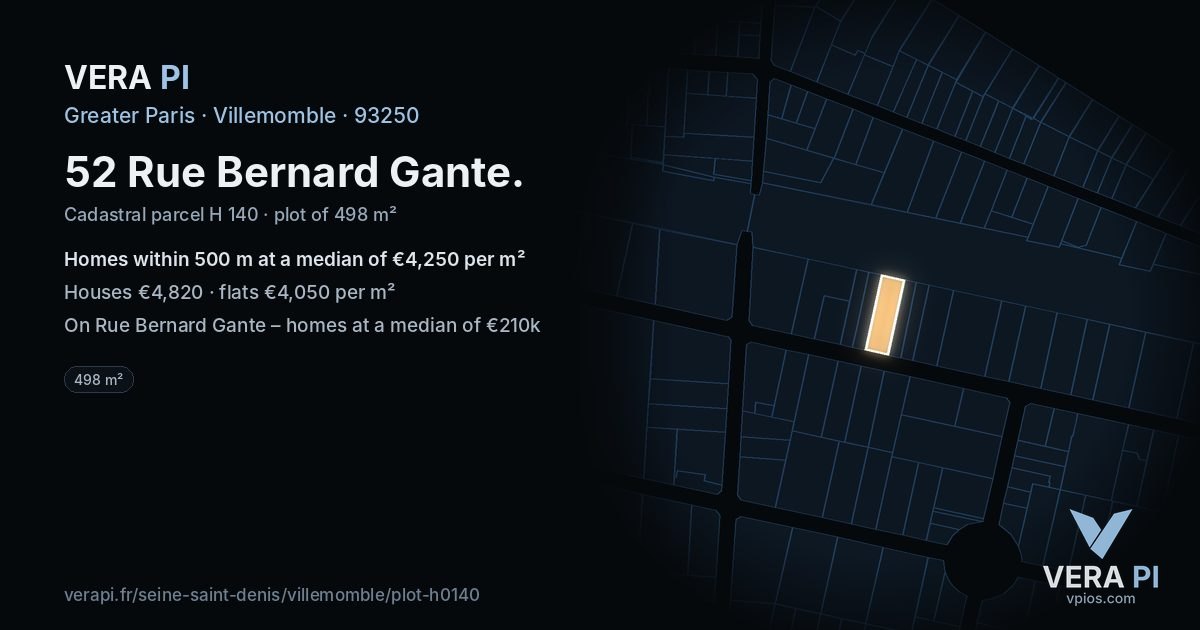 52 Rue Bernard Gante, Villemomble at night – the plot lit, the parcels around coloured by the prices near them