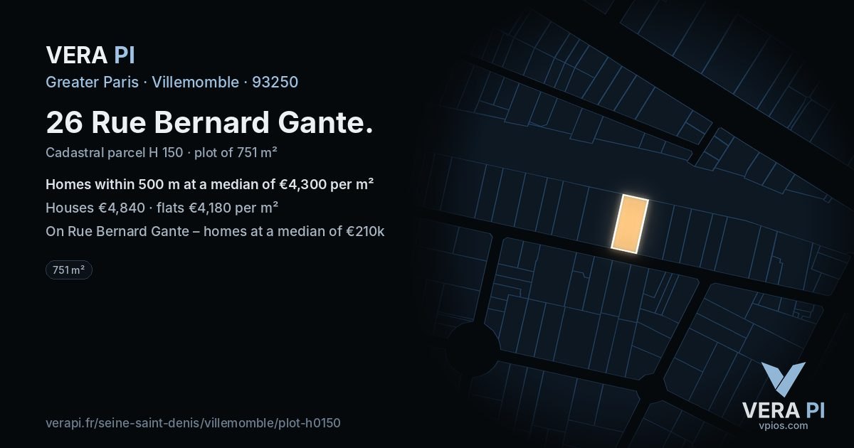 26 Rue Bernard Gante, Villemomble at night – the plot lit, the parcels around coloured by the prices near them