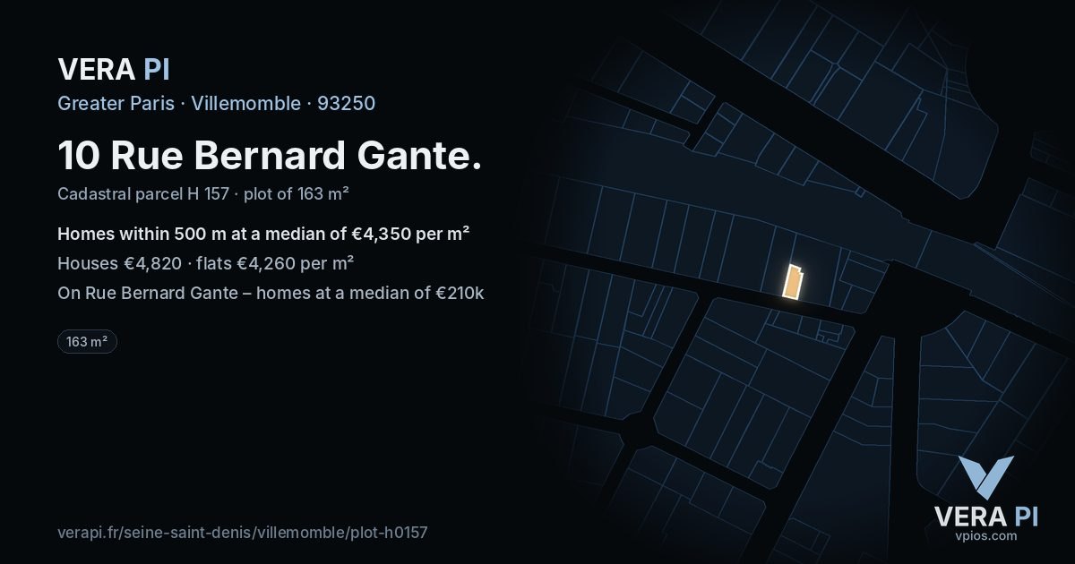 10 Rue Bernard Gante, Villemomble at night – the plot lit, the parcels around coloured by the prices near them