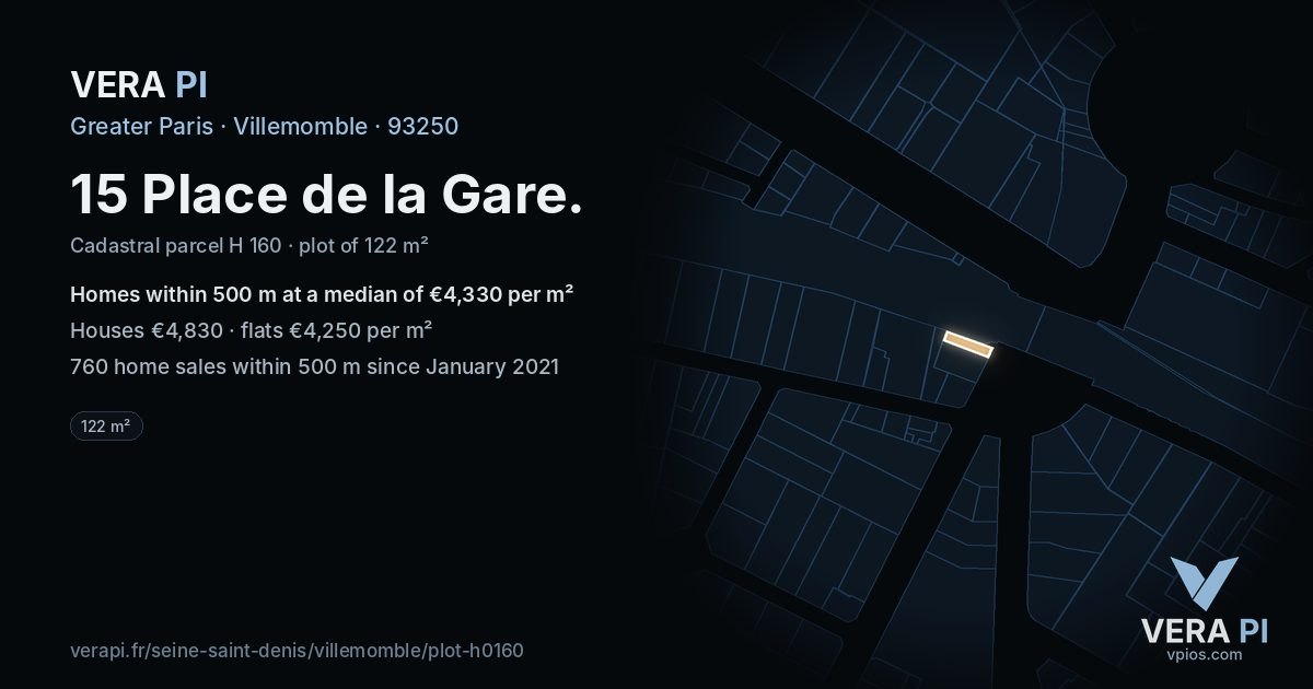 15 Place de la Gare, Villemomble at night – the plot lit, the parcels around coloured by the prices near them