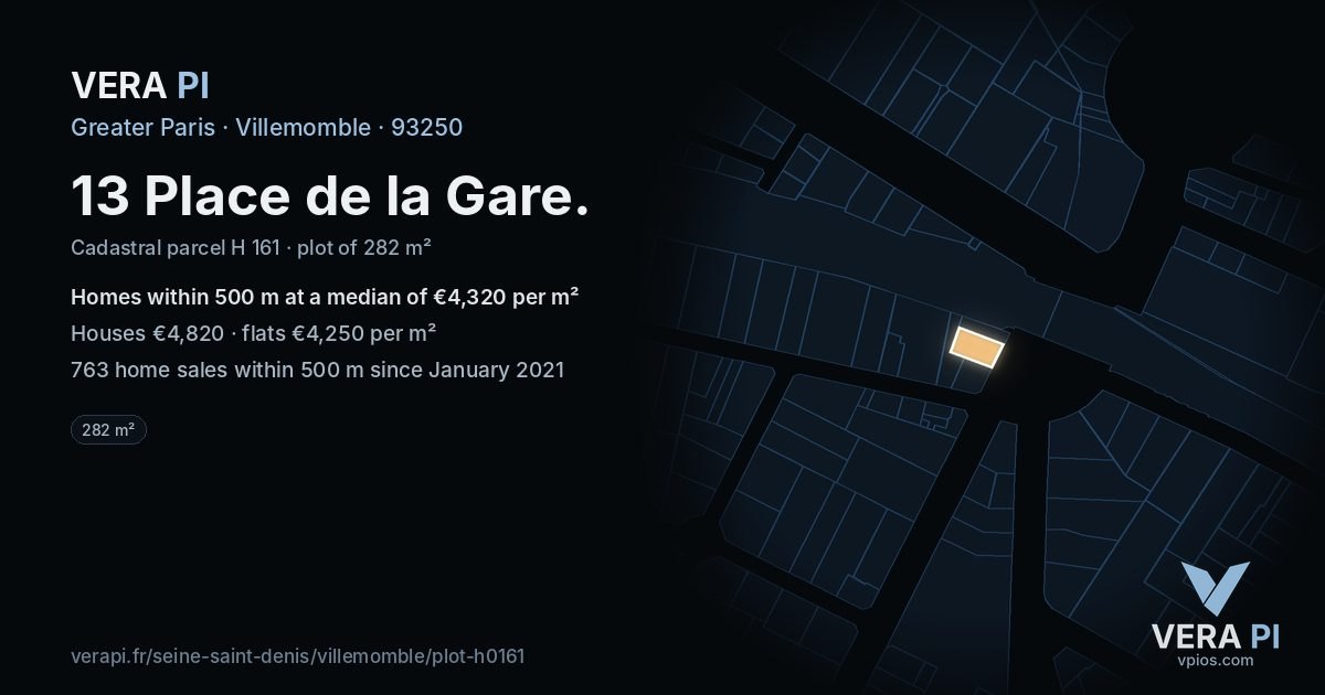 13 Place de la Gare, Villemomble at night – the plot lit, the parcels around coloured by the prices near them