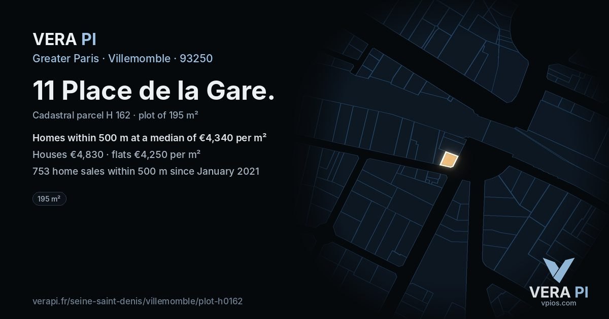 11 Place de la Gare, Villemomble at night – the plot lit, the parcels around coloured by the prices near them