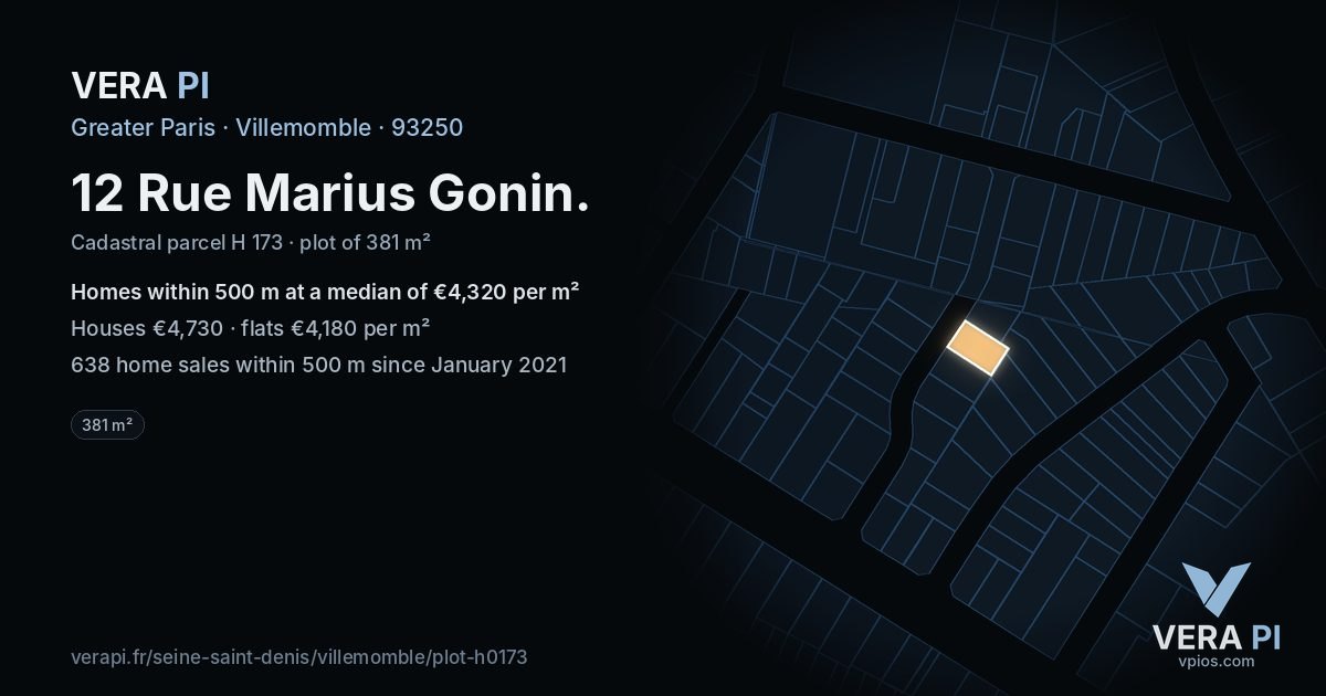 12 Rue Marius Gonin, Villemomble at night – the plot lit, the parcels around coloured by the prices near them