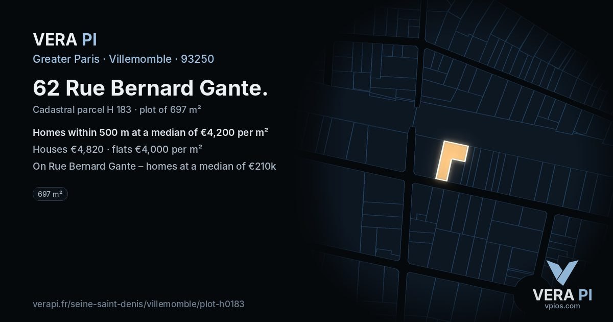 62 Rue Bernard Gante, Villemomble at night – the plot lit, the parcels around coloured by the prices near them