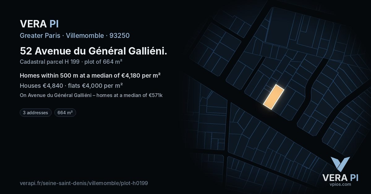 52 Avenue du Général Galliéni, Villemomble at night – the plot lit, the parcels around coloured by the prices near them