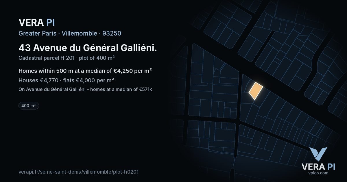 43 Avenue du Général Galliéni, Villemomble at night – the plot lit, the parcels around coloured by the prices near them