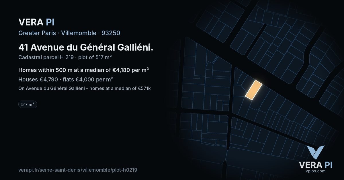 41 Avenue du Général Galliéni, Villemomble at night – the plot lit, the parcels around coloured by the prices near them