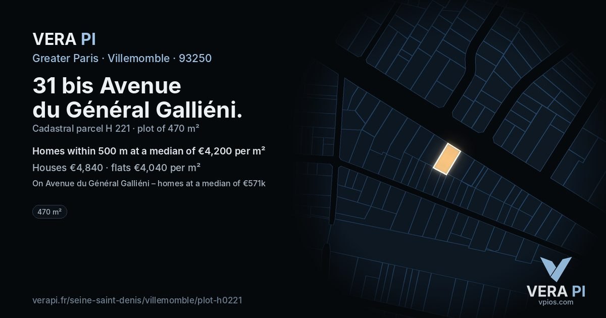 31 bis Avenue du Général Galliéni, Villemomble at night – the plot lit, the parcels around coloured by the prices near them