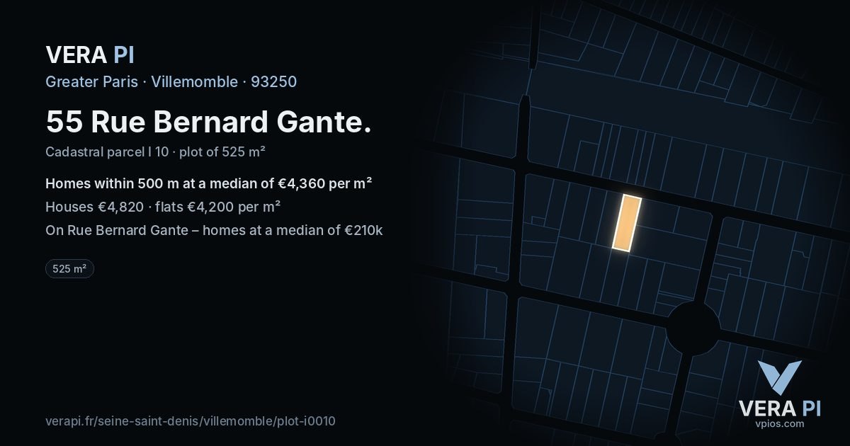 55 Rue Bernard Gante, Villemomble at night – the plot lit, the parcels around coloured by the prices near them