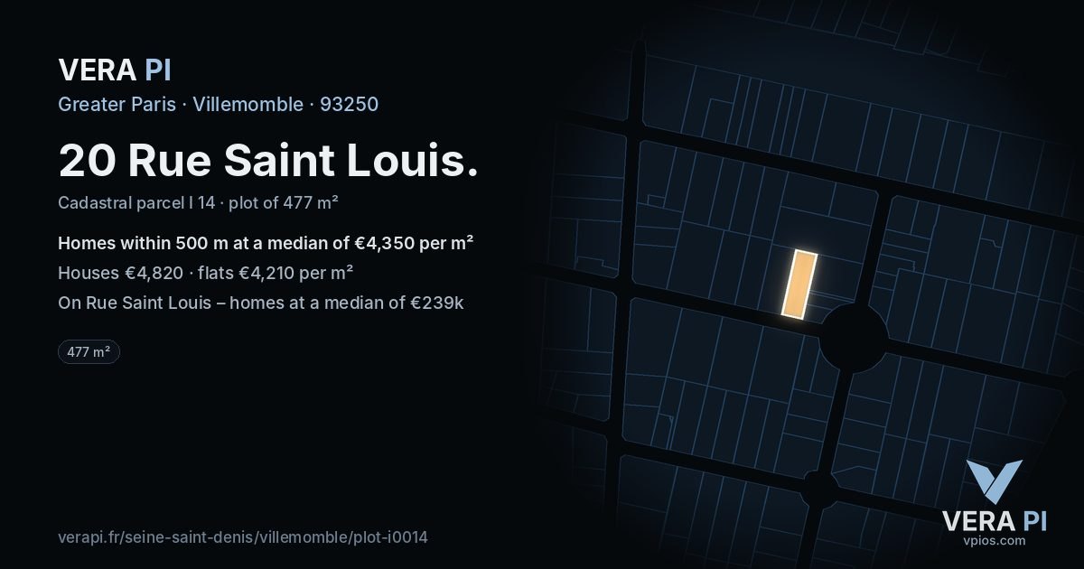 20 Rue Saint Louis, Villemomble at night – the plot lit, the parcels around coloured by the prices near them