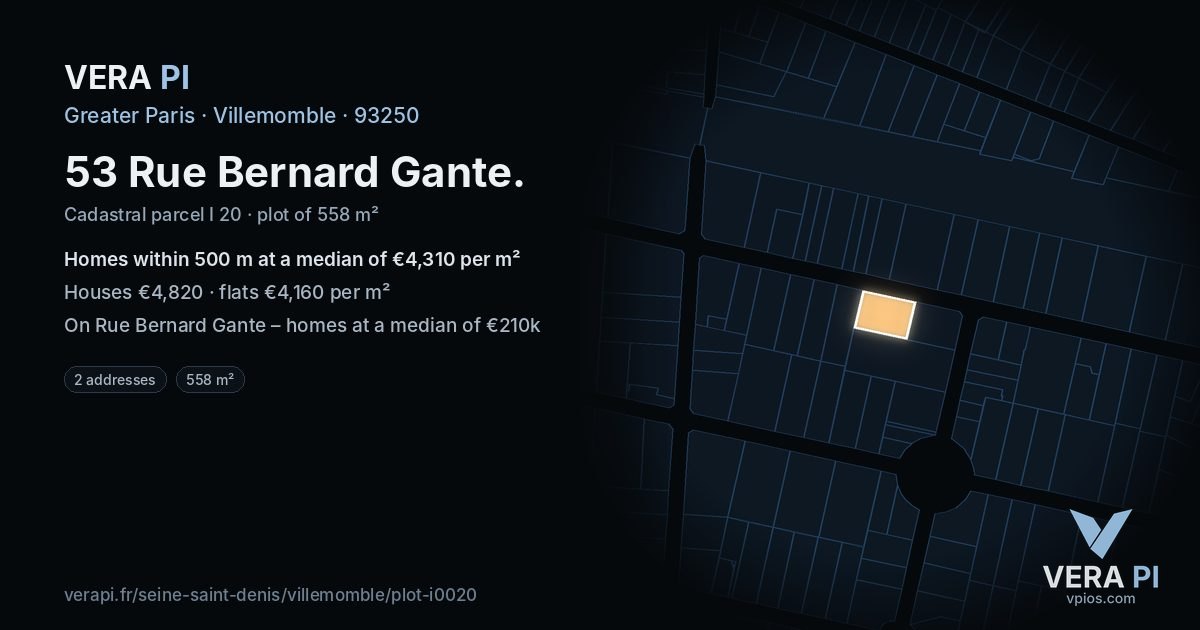 53 Rue Bernard Gante, Villemomble at night – the plot lit, the parcels around coloured by the prices near them