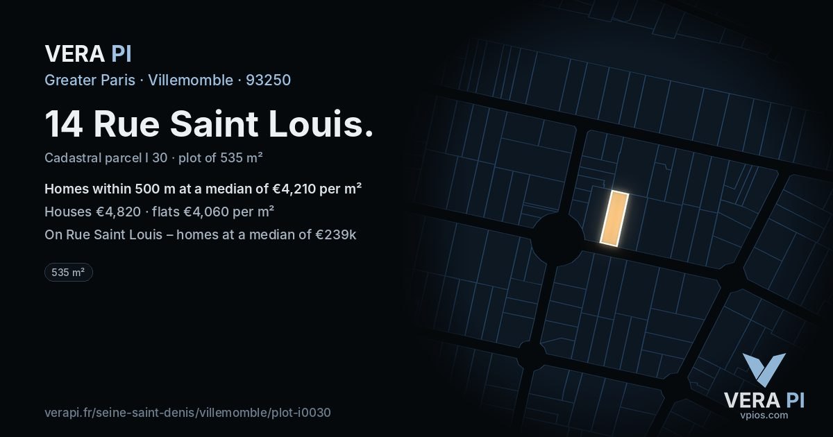 14 Rue Saint Louis, Villemomble at night – the plot lit, the parcels around coloured by the prices near them